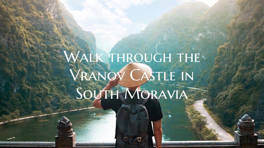 Walk through the Vranov Castle in South Moravia